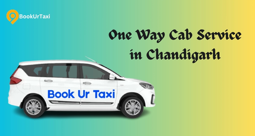One Way Cab Service in Chandigarh – BookUrTaxi