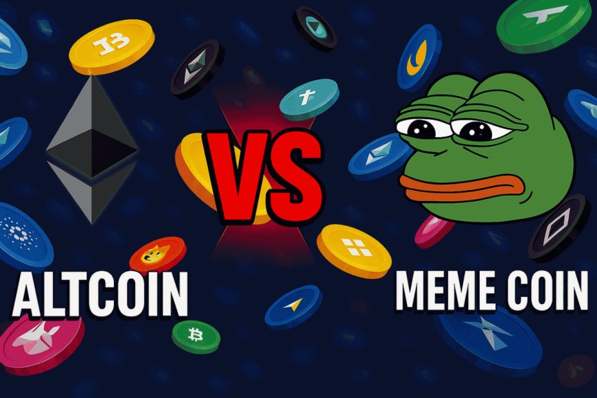 Altcoins Vs Memecoins 2025: Understanding the Differences in 2025